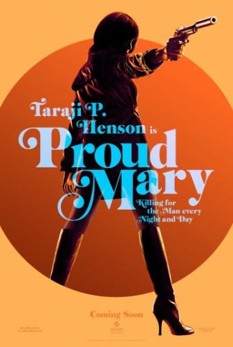 ������ ���� / Proud Mary (2018)