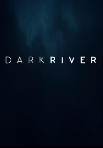 ������ ���� / Dark River (2017)