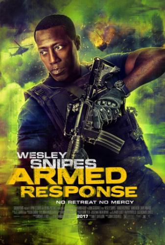 ���������� ����� / Armed Response (2017)