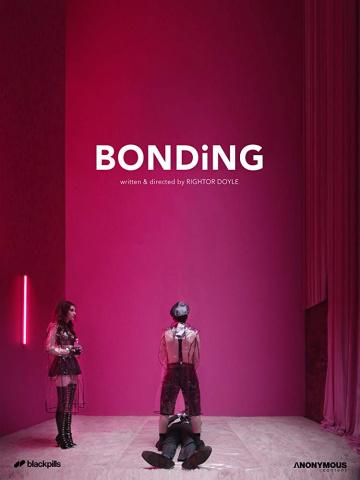����� / Bonding (2019)