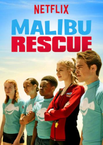 ��������� ������ / Malibu Rescue (2019)