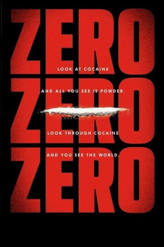 ������������ / ZeroZeroZero (2019)