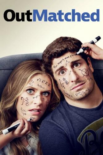 � ����������� / Outmatched (2020)