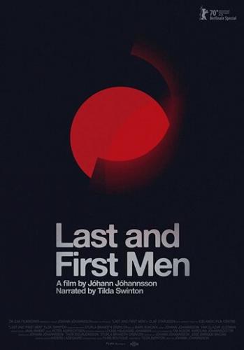 ��������� � ������ ���� / Last and First Men (2020)