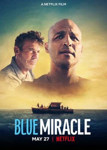 ���� � ������ / Blue Miracle (2021)