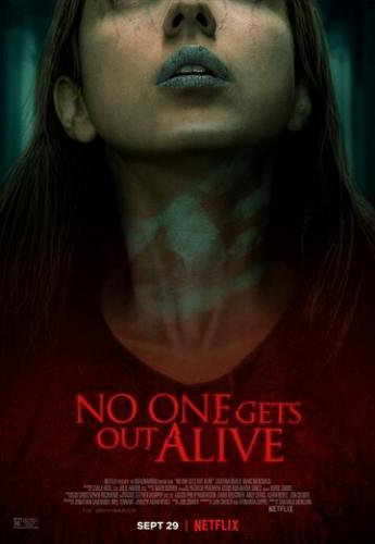 ����� �� ���� ����� / No One Gets Out Alive (2021)