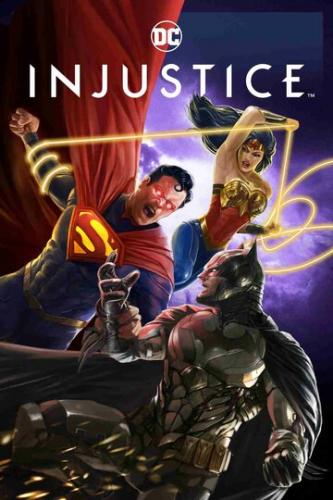 ����������������: ���� ����� ��� / Injustice (2021)