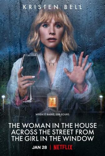 ������� � ���� �������� ������� � ���� / The Woman in the House Across the Street from the Girl in the Window (2022)