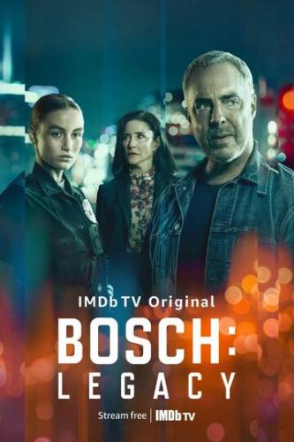 ����: �������� / Bosch: Legacy (2022)