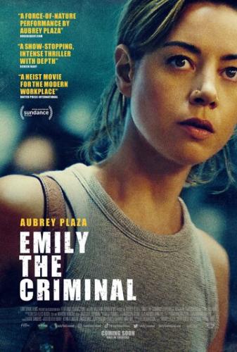 ����������� ����� / Emily the Criminal (2022)