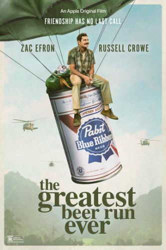 �� �����! / The Greatest Beer Run Ever (2022)