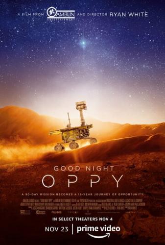 ��������� ����, ���� / Good Night Oppy (2022)