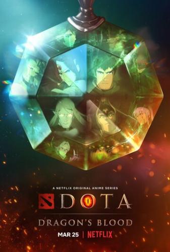 DOTA: ����� ������� / Dota: Dragon's Blood (2021)