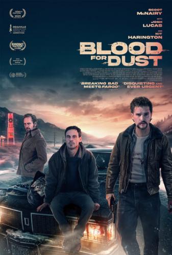 ����� � ����� �� ���� / Blood for Dust (2023)