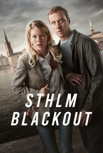 ��������� � ������� / STHLM Blackout (2024)